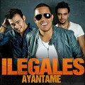 Buy Ilegales - Ayantame (CDS) Mp3 Download