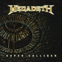 Purchase Megadeth - Super Collider (CDS)