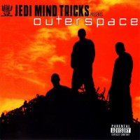 Purchase Outerspace - Jedi Mind Tricks Presents: Outerspace