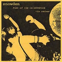 Purchase Snowden - Fuel Of The Celebration: The Remixes