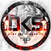 Purchase DKS - Can't Get Enough (EP)
