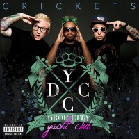 Purchase Drop City Yacht Club - Crickets (EP)