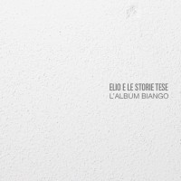 Purchase Elio E Le Storie Tese - L'album Biango