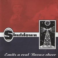 Purchase Shutdown - Emits A Real Bronx Cheer