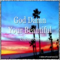 Buy Chester See - God Damn You're Beautiful (CDS) Mp3 Download