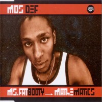 Purchase Mos Def - Ms. Fat Booty / Mathematic s (MCD)
