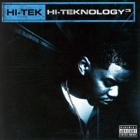 Purchase Hi-Tek - Hi-Teknology 3: Underground
