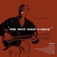Purchase JOSH WHITE - Josh White Comes A-Visitin' (Remastered 2012)