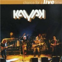 Purchase Kayak - Chance For A Live Time CD2