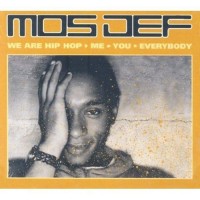 Purchase Mos Def - We Are Hip Hop • Me • You • Everybody CD3