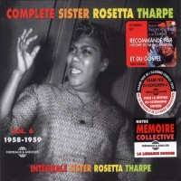Purchase Sister Rosetta Tharpe - Complete Sister Rosetta Tharpe Vol. 6 CD1