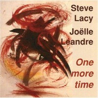Purchase Steve Lacy & Joelle Leandre - One More Time