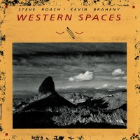 Purchase Steve Roach - Western Spaces (With Thom Brennan & Kevin Braheny) CD2