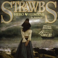 Purchase Strawbs - Hero And Heroine In Ascencia