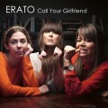 Buy Erato - Call Your Girlfriend (Perfomed By Robyn) (CDS) Mp3 Download