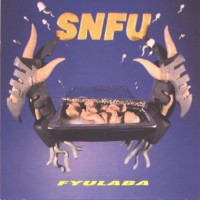 Purchase SNFU - FYULABA