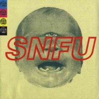 Purchase SNFU - The One Voted Most Likely To Succeed