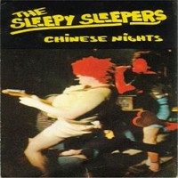 Purchase Sleepy Sleepers - Chinese Nights (Vinyl)