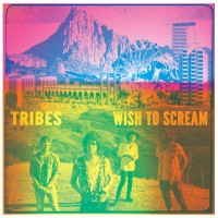 Purchase Tribes - Wish To Scream (Deluxe Edition)