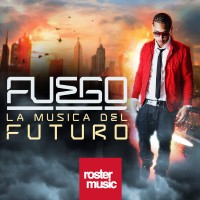 Purchase Fuego - Musica Del Futuro