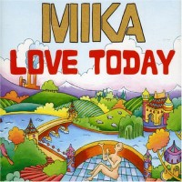 Purchase mika - Love Today (MCD)