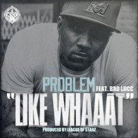 Purchase Problem - Like Whaaat (Feat. Bad Lucc) (CDS)