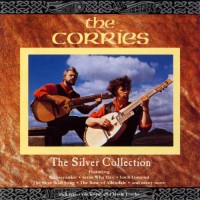 Purchase The Corries - The Silver Collection (Reissued 1996)