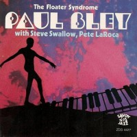 Purchase Paul Bley - The Floater Syndrome (Reissued 1990)