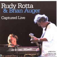 Purchase Rudy Rotta & Brian Auger - Captured Live