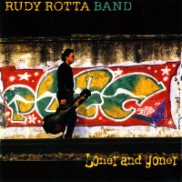 Purchase Rudy Rotta Band - Loner And Goner