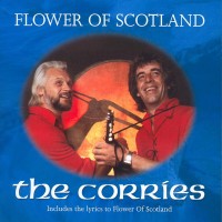 Purchase The Corries - Flower Of Scotland (Reissued 1993)