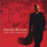 Purchase David Benoit - Right Here, Right Now