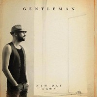 Purchase Gentleman - New Day Dawn