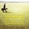 Buy Guus Meeuwis - Het Kan Hier Zo Mooi Zijn Mp3 Download