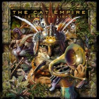 Purchase The Cat Empire - Steal The Light