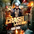 Buy Kid Ink - Crash Landing Mp3 Download