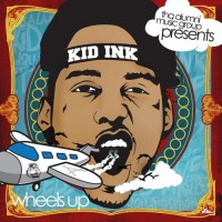 Purchase Kid Ink - Wheels Up