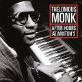 Buy Thelonious Monk - After Hours At Minton's (Remastered 2001) Mp3 Download