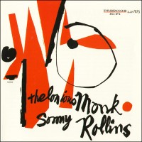 Purchase Thelonious Monk & Sonny Rollins - Thelonious Monk & Sonny Rollins (Reissued 2006)