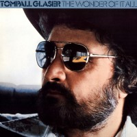 Purchase Tompall Glaser - The Wonder Of It All (Vinyl)