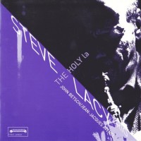 Purchase Steve Lacy Trio - The Holy La