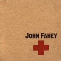 Purchase John Fahey - Red Cross Disciple Of Christ Today