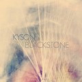 Buy Kyson - Blackstone Mp3 Download