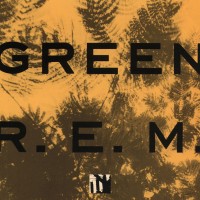 Purchase R.E.M. - Green (Anniversary Edition 2013) CD1