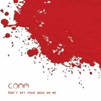 Purchase Coma - Don't Set Your Dogs On Me