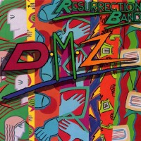 Purchase Resurrection Band - Dmz (Vinyl)