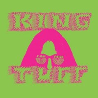 Purchase King Tuff - Was Dead