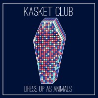 Purchase Kasket Club - Dress Up As Animals (EP)