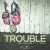 Buy Bei Maejor - Troubl e (CDS) Mp3 Download