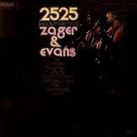 Purchase Zager & Evans - In The Year 2525 (Remastered 2007)
